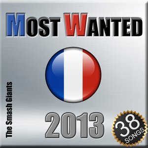 Most Wanted 2013 (Best of France)