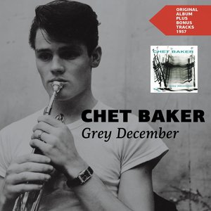 Grey December (Original Album Plus Bonus Tracks 1957)