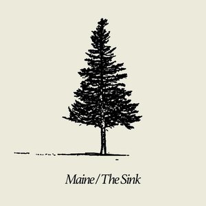 Maine/The Sink [Explicit]