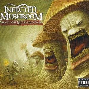 Army Of Mushrooms [Explicit]