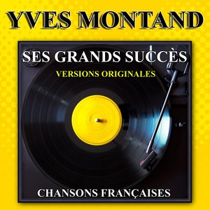 Ses grands succès (Chansons françaises)