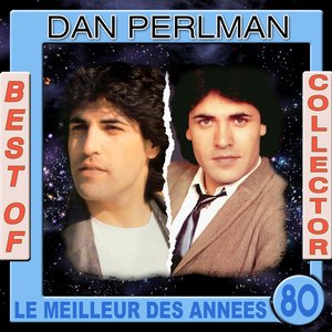 Best of Collector Dan Perlman (Le meilleur des années 80)