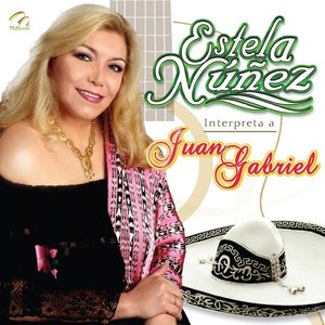 Estela Nuñez Interpreta a Juan Gabriel
