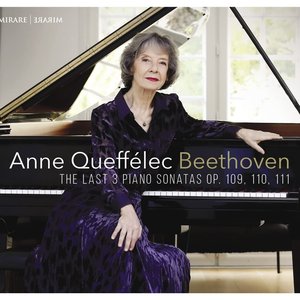 Beethoven: The last 3 Piano Sonatas, Opp. 109, 110, 111