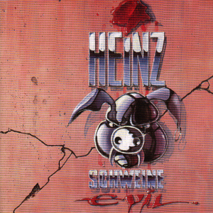 Heinz - Schweine-Evil - Zortam Music