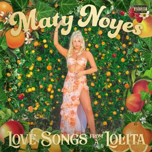 Love Songs From A Lolita [Explicit]