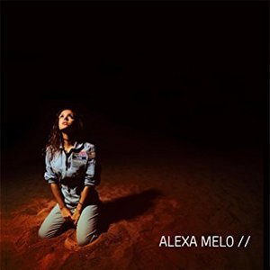 Alexa Melo [Explicit]