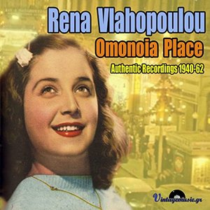 Omonoia Place (Authentic Recordings 1940-1962)