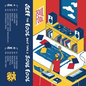 Beat Tape 2: Soul Fool
