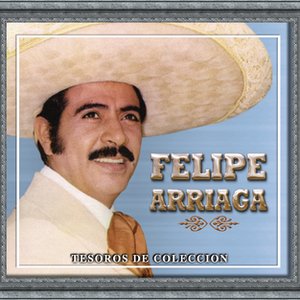 Tesoros De Coleccion - Felipe Arriaga