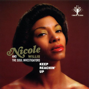 Nicole Willis - Keep Reachin