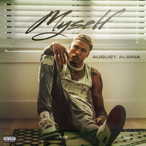 August Alsina - Myself - Single - Zortam Music