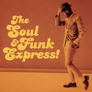 The Soul & Funk Express!