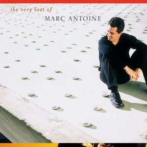 The Very Best Of Marc Antoine