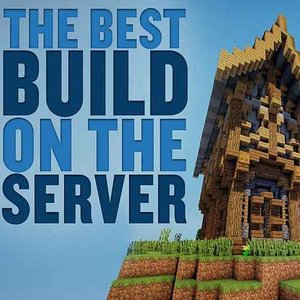 The Best Build on the Server