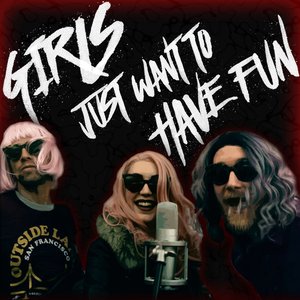 Girls Just Want To Have Fun