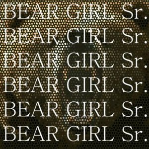 Image for 'Bear Girl Sr. (Ithica)'