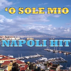 Napoli: 'o sole mio