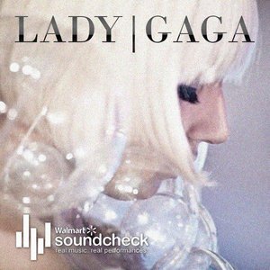 “Lady Gaga Soundcheck (Live)”的封面