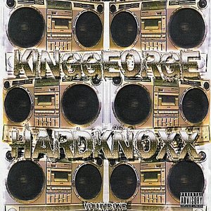 The Best of King George: Hardknoxx, Vol. 1