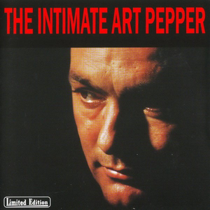 The Intimate Art Pepper cover