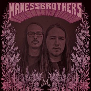 Maness Brothers