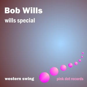 Wills Special - Western Swing