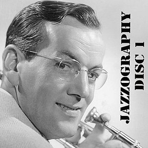 The Glenn Miller Jazzography, Vol. 1