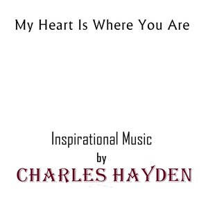 My Heart Is Where You Are