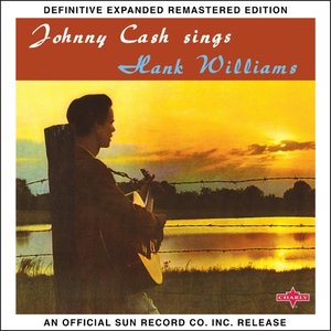 Sings Hank Williams and Other Favorite Tunes (Definitive Expanded Remastered Edition)