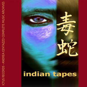 Indian Tapes