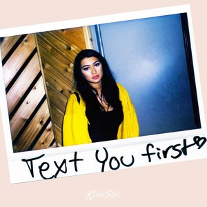 Text You First - Single
