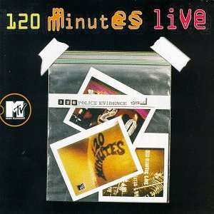 “MTV's 120 Minutes Live”的封面