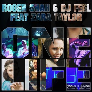 Avatar de Roger Shah & DJ Feel feat. Zara Taylor