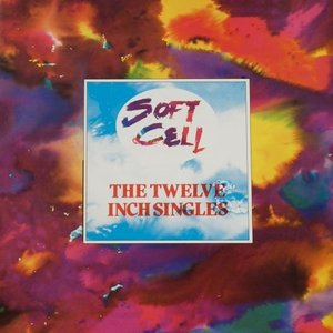 The Twelve Inch Singles / Soft Cell Box Set