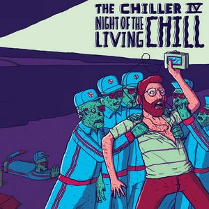 The Chiller IV: Night Of The Living Chill