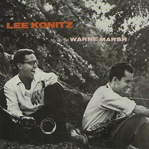 “Lee Konitz With Warne Marsh”的封面