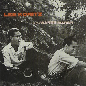 Lee Konitz With Warne Marsh