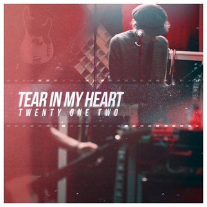 Tear In My Heart - Single