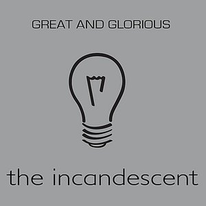 Great & Glorious