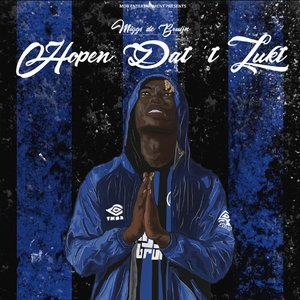 Hopen Dat 't Lukt [Explicit]