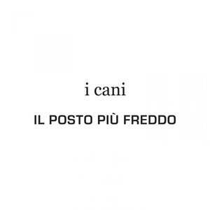 Il Posto Più Freddo - Single