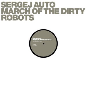March Of The Dirty Robots