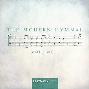 The Modern Hymnal, Vol. 1 (Reawaken Hymns)