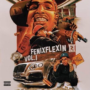 Fenix Flexin, Vol. 1