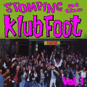 Stomping at the Klub Foot volume 1