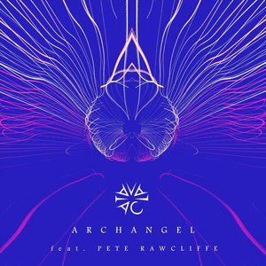 Archangel (feat. Pete Rawcliffe) - Single