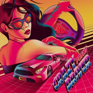 Crazy Driver - EP