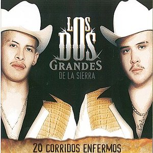 20 Corridos Enfermos