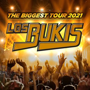 LOS BUKIS THE BIGGEST TOUR 2021